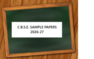 Class 12 CBSE SAMPLE PAPERS 2026-27